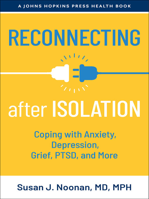 Title details for Reconnecting after Isolation by Susan J. Noonan - Available